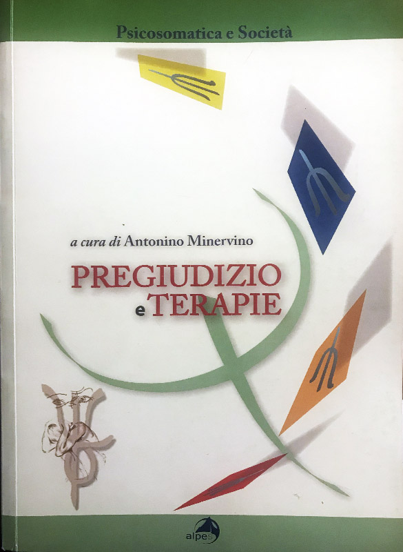 Pregiudizio e Terapie, AA.VV.